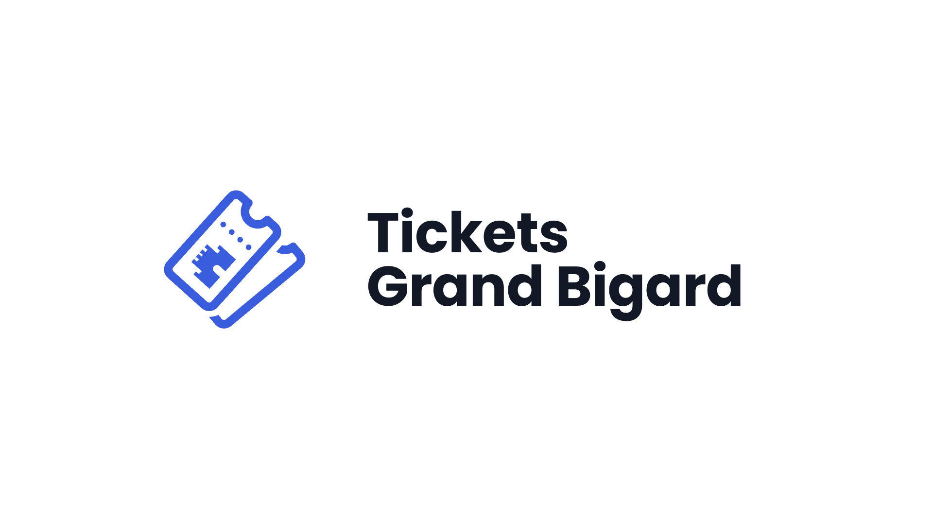 Tickets Grand Bigard